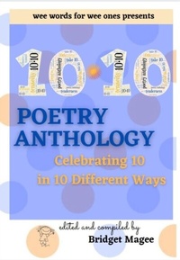 Abbildung von: 10.10 Poetry Anthology - wee words for wee ones