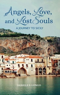 Abbildung von: Angels, Love, and Lost Souls - Gerard and Sebastian