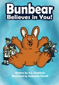 Cover: Bunbear Believes in You! - Eirenebros Publishing