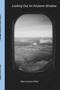 Abbildung von: Looking Out an Airplane Window - Lulu.com