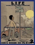Cover: L.I.F.E. Living In Fact-Based Education - Lulu.com