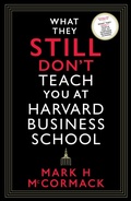 Cover: What They Still Don't Teach You At Harvard Business School - Profile Books Ltd