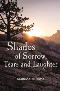 Abbildung von: Shades of Sorrow, Tears and Laughter - Spears Media Press
