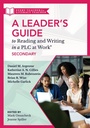 Cover: Leader's Guide to Reading and Writing in a PLC at Work®, Secondary - Solution Tree Press