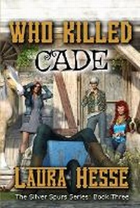 Abbildung von: Who Killed Cade - Running L Productions