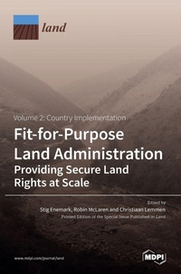 Enlarge image Cover: Fit-for-Purpose Land Administration- Providing Secure Land Rights at Scale. Volume 2 - MDPI AG