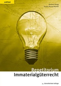 Cover: Repetitorium Immaterialg&uuml;terrecht - Orell F&uuml;ssli Verlag