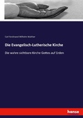 Cover: Die Evangelisch-Lutherische Kirche - Hansebooks