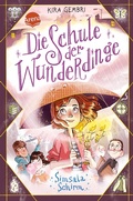 Cover: Die Schule der Wunderdinge (2). Simsala Schirm - Arena Verlag eBooks