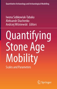Enlarge image Cover: Quantifying Stone Age Mobility - Springer