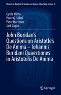Cover: John Buridan's Questions on Aristotle's De Anima - Iohannis Buridani Quaestiones in Aristotelis De Anima - Springer