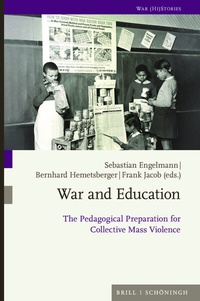 Enlarge image Cover: War and Education - Brill Deutschland GmbH