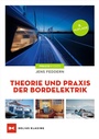Cover: Theorie und Praxis der Bordelektrik - Delius Klasing