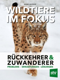 Abbildung von: Wildtiere im Fokus - Stocker, L