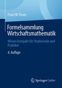 Abbildung von: Formelsammlung Wirtschaftsmathematik - Springer Gabler