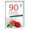 Cover: 90 gute W&uuml;nsche zum Geburtstag - St. Benno