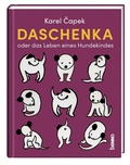 Cover: Daschenka oder das Leben eines Hundekindes - St. Benno