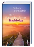 Cover: Der Fastenbegleiter - Nachfolge - St. Benno