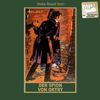 Enlarge image Cover: Der Spion von Ortry - Karl-May-Verlag