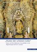 Cover: &raquo;Mutter der sch&ouml;nen Liebe&laquo; - Schnell & Steiner