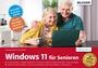 Bild: Windows 11 f&uuml;r Senioren - Bildner Verlag