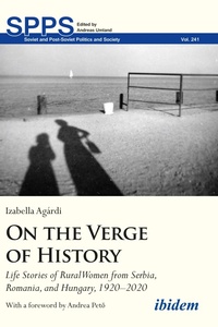 Abbildung von: On the Verge of History - ibidem-Verlag, Jessica Haunschild u Christian Schon