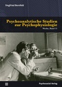 Cover: Psychoanalytische Studien zur Psychophysiologie - Psychosozial-Verlag