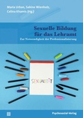 Cover: Sexuelle Bildung f&uuml;r das Lehramt - Psychosozial-Verlag