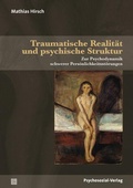 Cover: Traumatische Realit&auml;t und psychische Struktur - Psychosozial-Verlag