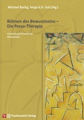 Cover: B&uuml;hnen des Bewusstseins - Die Pesso-Therapie - Psychosozial-Verlag