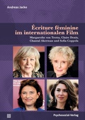 Cover: &Eacute;criture f&eacute;minine im internationalen Film - Psychosozial-Verlag