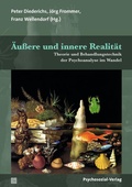 Cover: &Auml;u&szlig;ere und innere Realit&auml;t - Psychosozial-Verlag