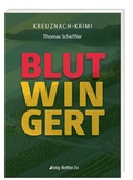 Cover: Blutwingert - Ess, Matthias