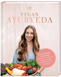 Abbildung von: VEGAN AYURVEDA - Das Kochbuch - PAPERISH Verlag