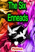 Cover: The Six Enneads - Phoemixx Classics Ebooks