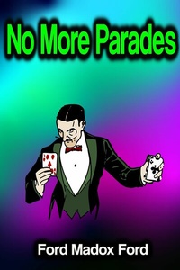 Abbildung von: No More Parades - Phoemixx Classics Ebooks