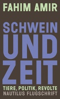 Cover: Schwein und Zeit - Edition Nautilus