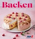 Cover: Backen mit Marcel Seeger - Lempertz Edition und Verlagsbuchhandlung