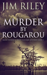 Enlarge image Cover: Murder by Rougarou - Next Chapter