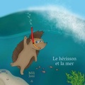 Cover: Le herisson et la mer - 3 Norai