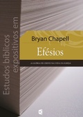 Cover: Estudos b&iacute;blicos expositivos em Ef&eacute;sios - Editora Cultura Crist&atilde;