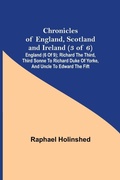 Cover: Chronicles of England, Scotland and Ireland (3 of 6) - ALPHA EDITION