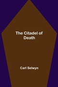 Cover: The Citadel of Death - ALPHA EDITION