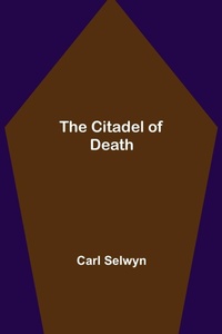 Enlarge image Cover: The Citadel of Death - ALPHA EDITION