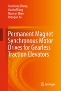 Cover: Permanent Magnet Synchronous Motor Drives for Gearless Traction Elevators - Springer