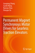 Cover: Permanent Magnet Synchronous Motor Drives for Gearless Traction Elevators - Springer