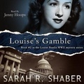 Cover: Louise's Gamble - Spoken Realms