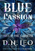 Cover: Blue Passion (Hex in the Gardens, #3) - Hex in the Gardens