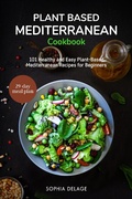 Bild: Plant Based Mediterranean Cookbook - Sophia Delage