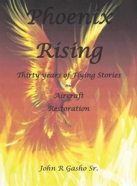 Abbildung von: Phoenix Rising - John R. Gasho Sr.